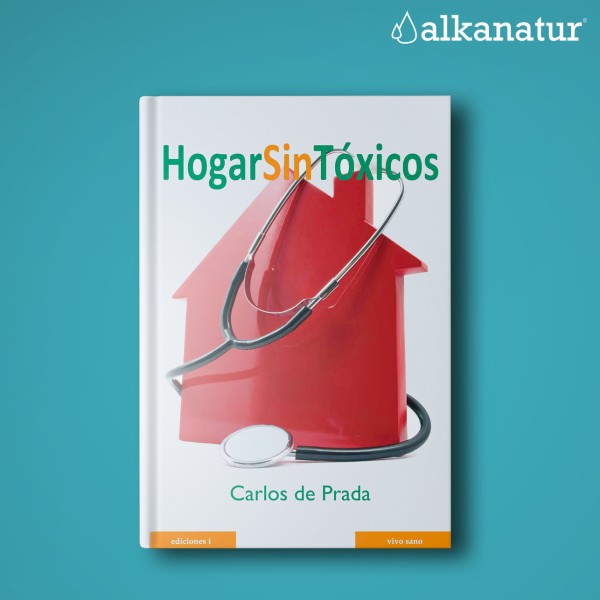 Hogar Sin Tóxicos (Toxic-Free Home) Book