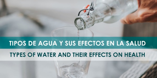 Types of water and their effects on health