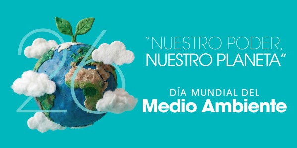 Día Mundial del Medio Ambiente 2026: Nuestro poder, nuestro planeta