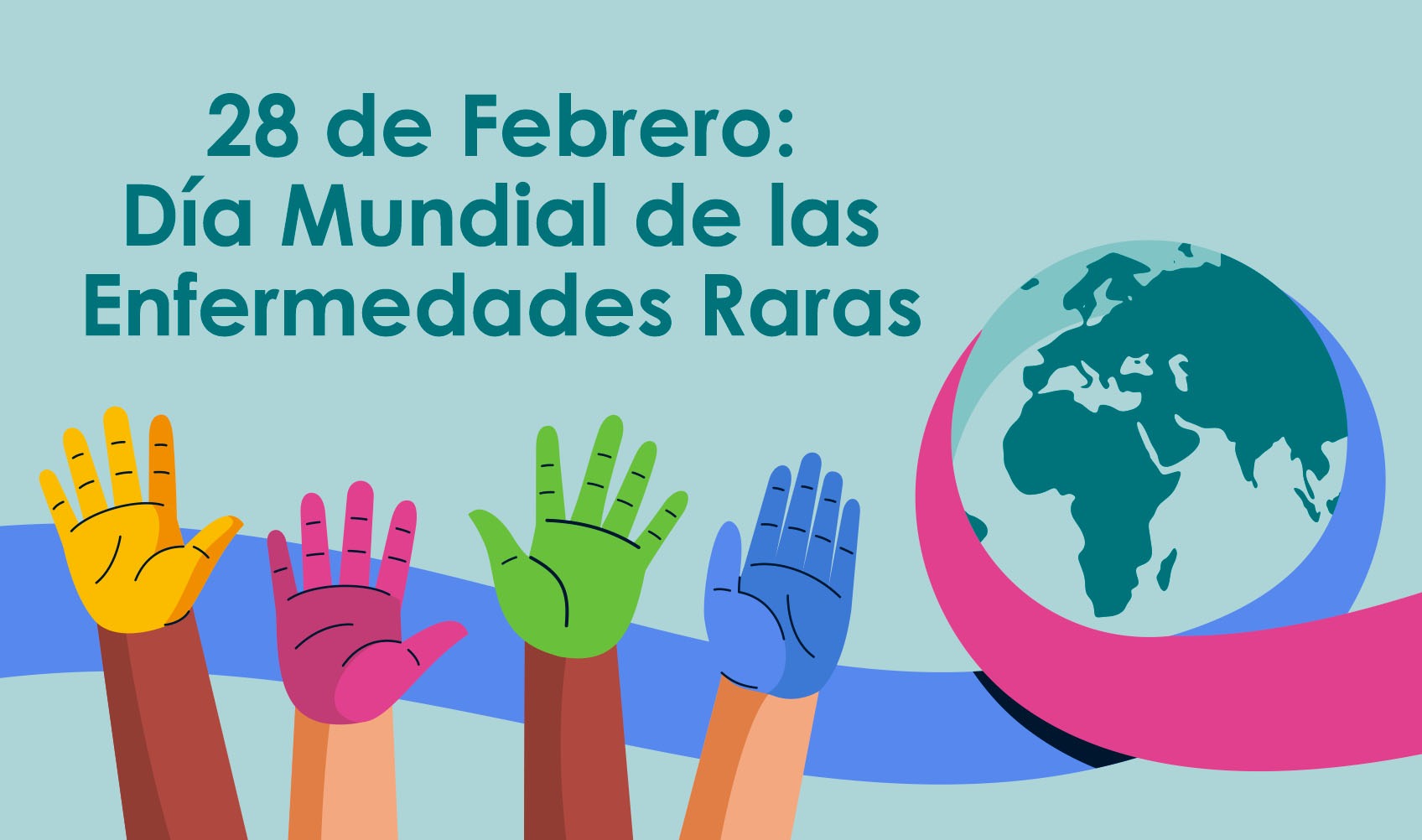 28 de Febrero: Día Mundial de las Enfermedades Raras 